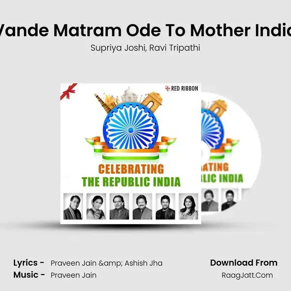 Vande Matram Ode To Mother India mp3 song