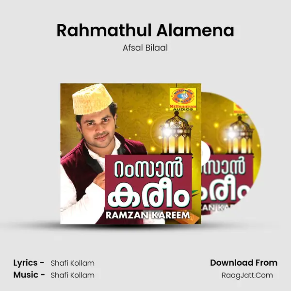 Rahmathul Alamena Song mp3 | Afsal Bilaal