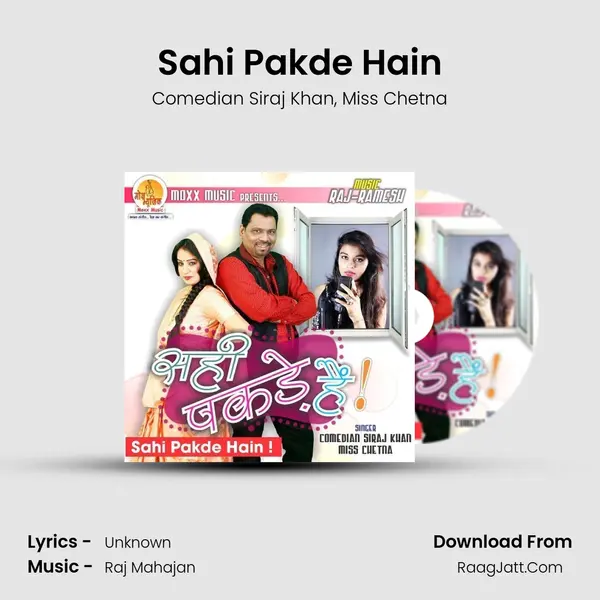 Sahi Pakde Hain Song mp3 | Comedian Siraj Khan