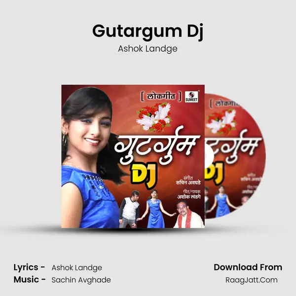 Gutargum Dj - Ashok Landge