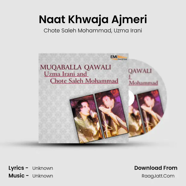 Naat Khwaja Ajmeri Song mp3 | Chote Saleh Mohammad