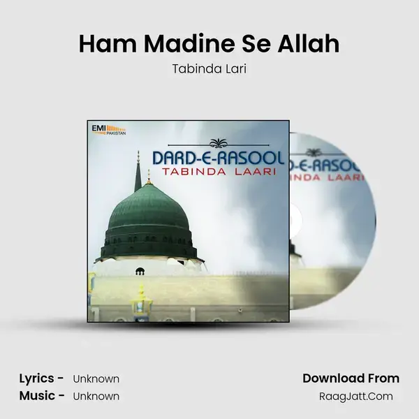 Ham Madine Se Allah Song mp3 | Tabinda Lari