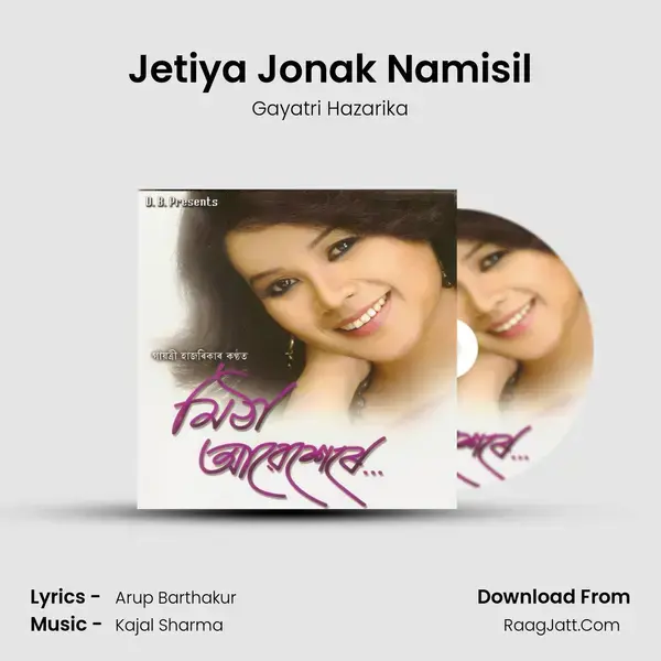 Jetiya Jonak Namisil mp3 song