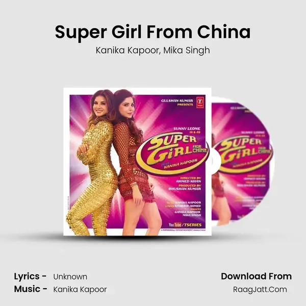 Super Girl From China Song mp3 | Kanika Kapoor