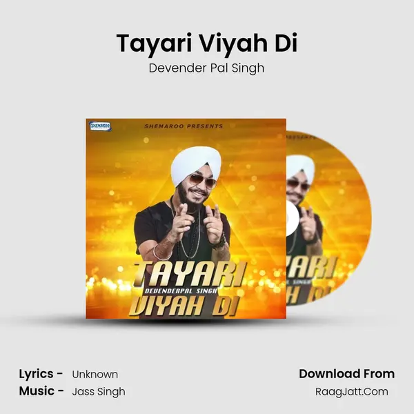 Tayari Viyah Di Song mp3 | Devender Pal Singh