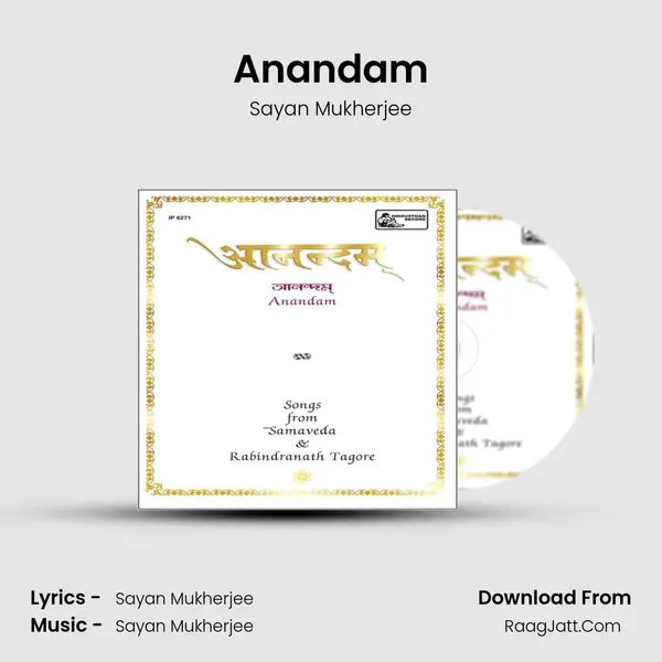 Anandam Song mp3 | Sayan Mukherjee