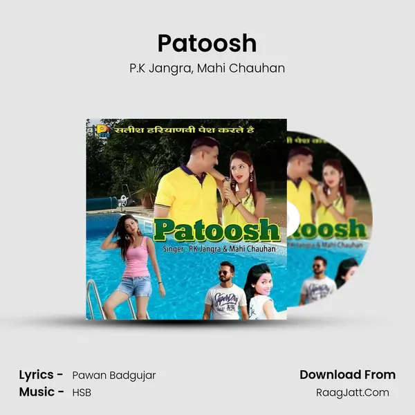 Patoosh Song mp3 | P.K Jangra