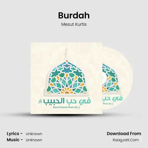 Burdah Song mp3 | Mesut Kurtis