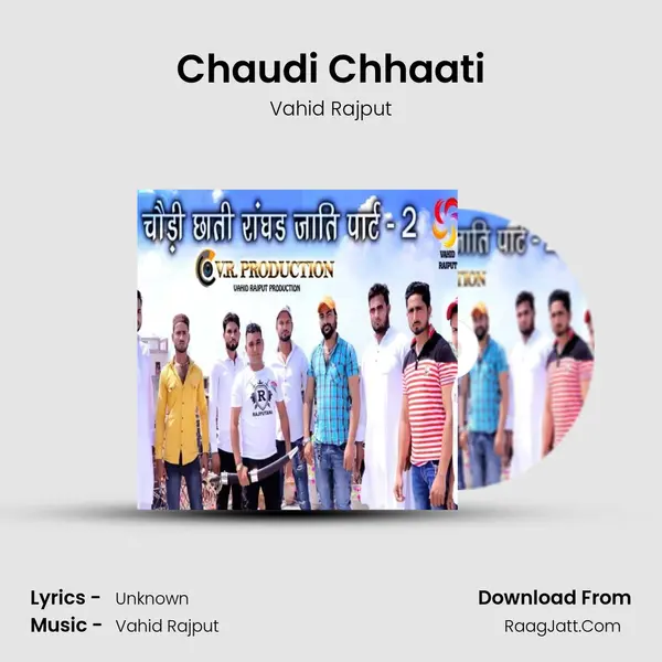 Chaudi Chhaati Song mp3 | Vahid Rajput