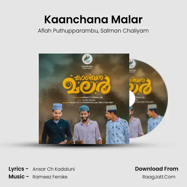 Kaanchana Malar Song mp3 | Aflah Puthupparambu