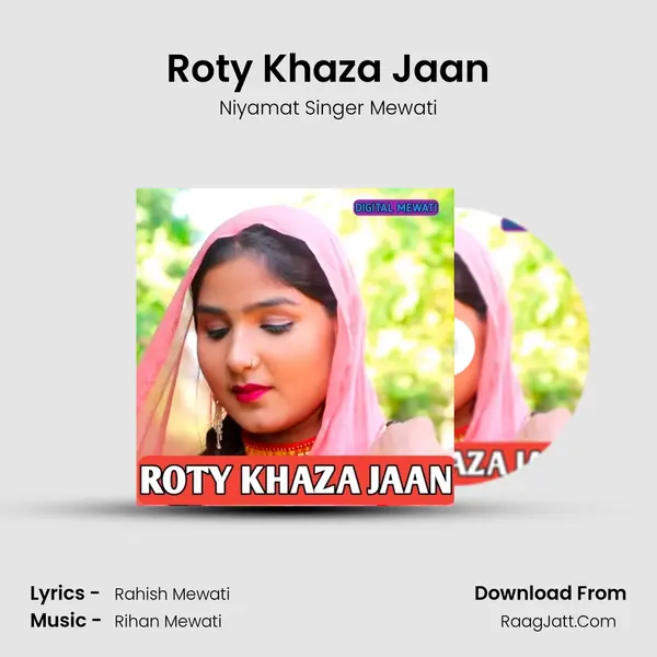 Roty Khaza Jaan Song mp3 | Niyamat Singer Mewati