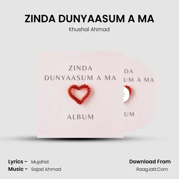 ZINDA DUNYAASUM A MA mp3 song