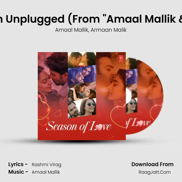 Main Rahoon Ya Na Rahoon Unplugged (From 