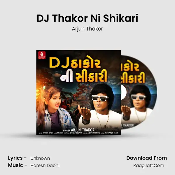 DJ Thakor Ni Shikari mp3 song