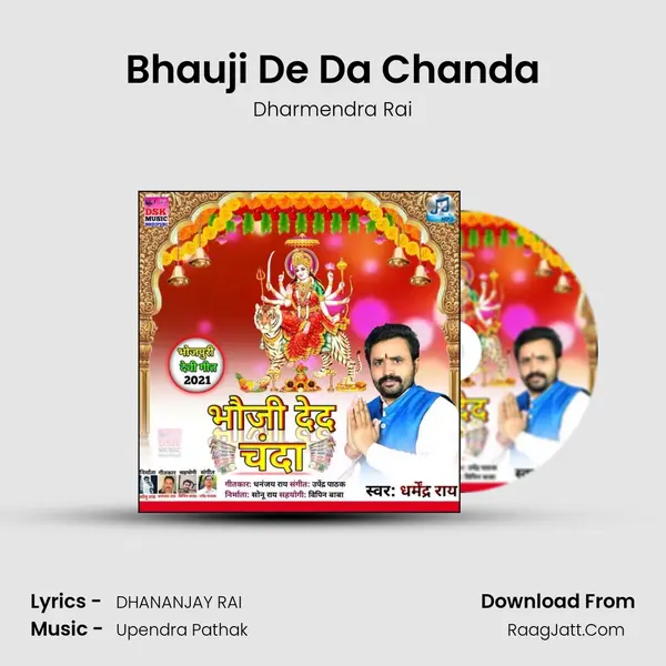 Bhauji De Da Chanda mp3 song