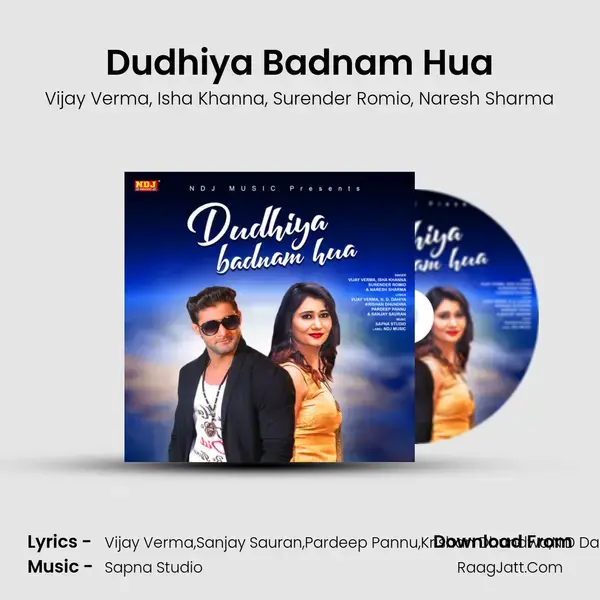 Dudhiya Badnam Hua mp3 song