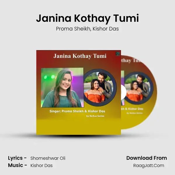 Janina Kothay Tumi mp3 song