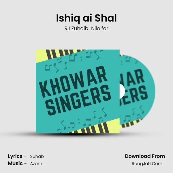 Ishiq ai Shal mp3 song