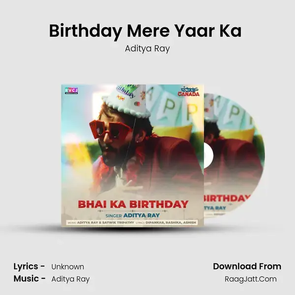 Birthday Mere Yaar Ka (RVCJ Originals) mp3 song