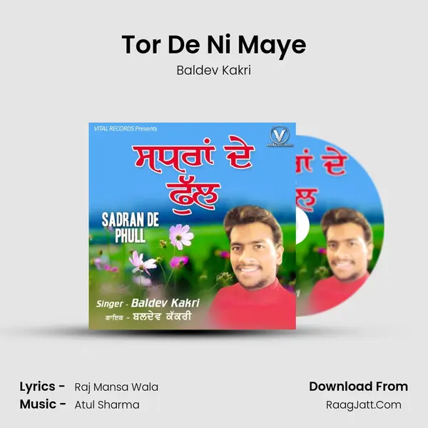 Tor De Ni Maye mp3 song