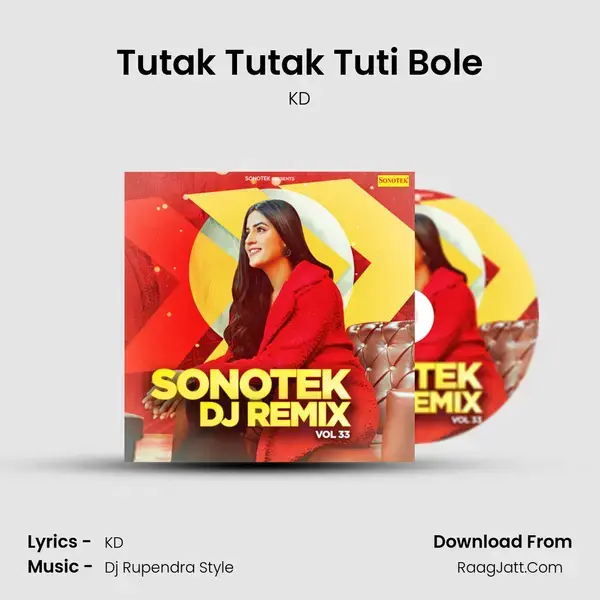 Tutak Tutak Tuti Bole mp3 song