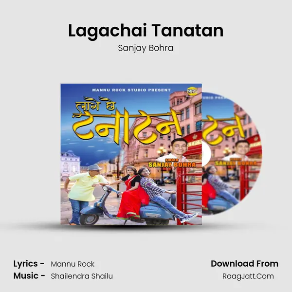 Lagachai Tanatan Song mp3 | Sanjay Bohra