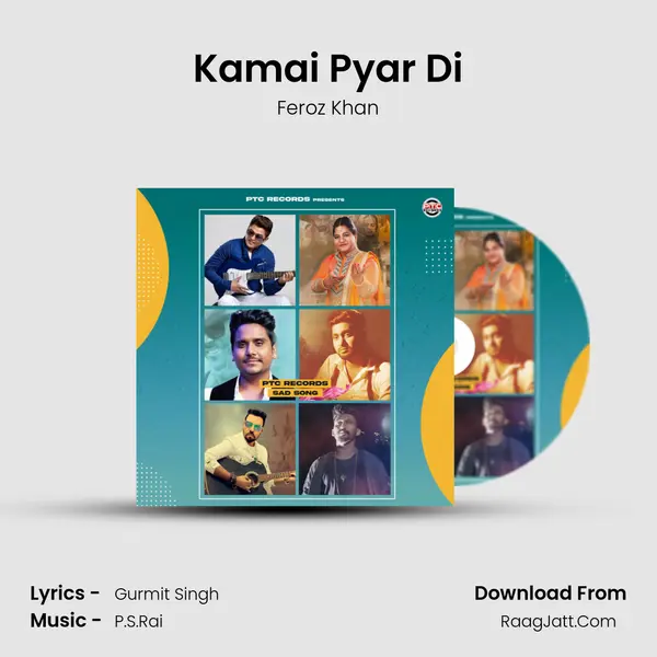 Kamai Pyar Di mp3 song