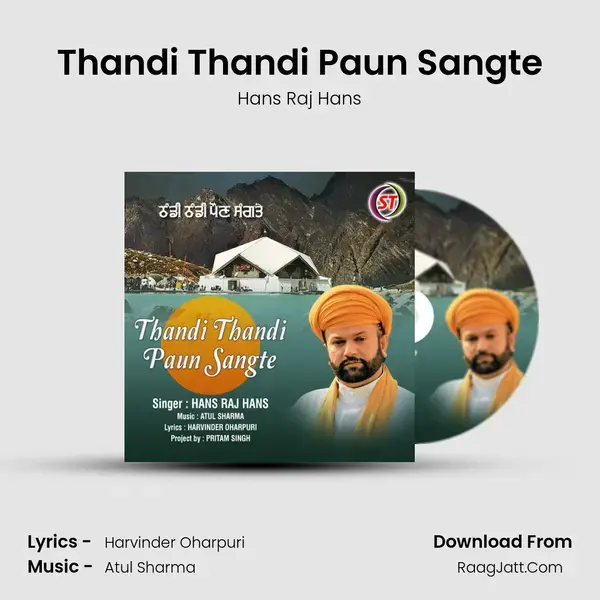 Thandi Thandi Paun Sangte mp3 song