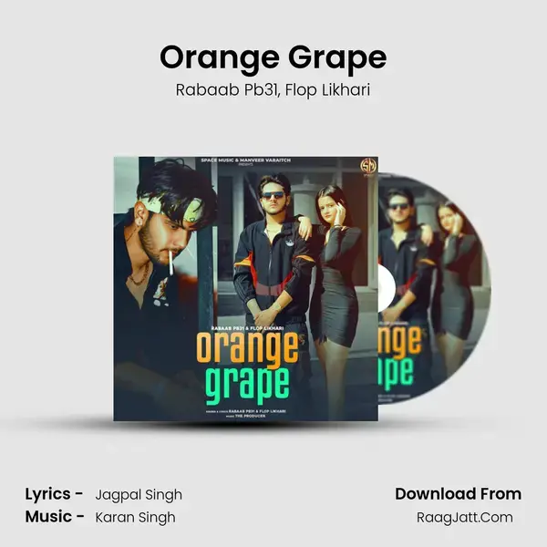 Orange Grape mp3 song