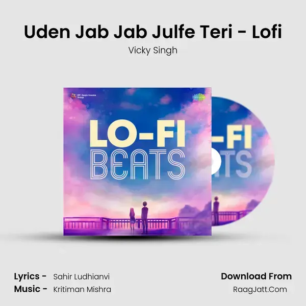 Uden Jab Jab Julfe Teri - Lofi mp3 song