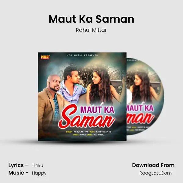 Maut Ka Saman mp3 song