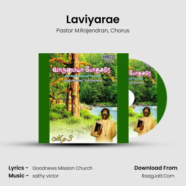 Laviyarae Song mp3 | Pastor M.Rajendran