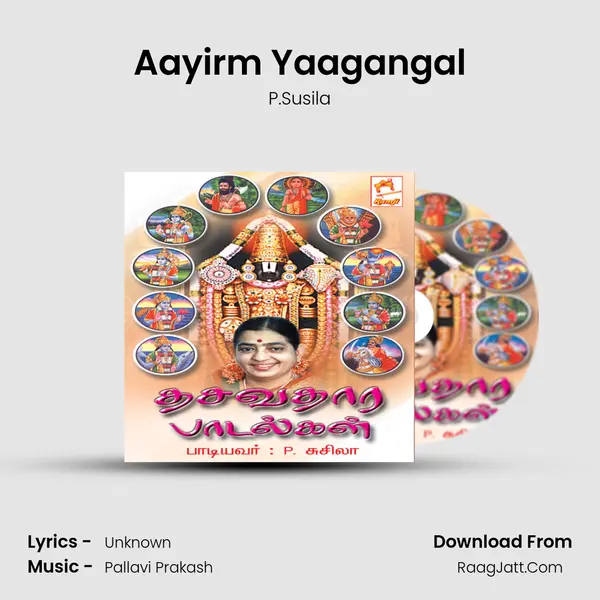 Aayirm Yaagangal mp3 song