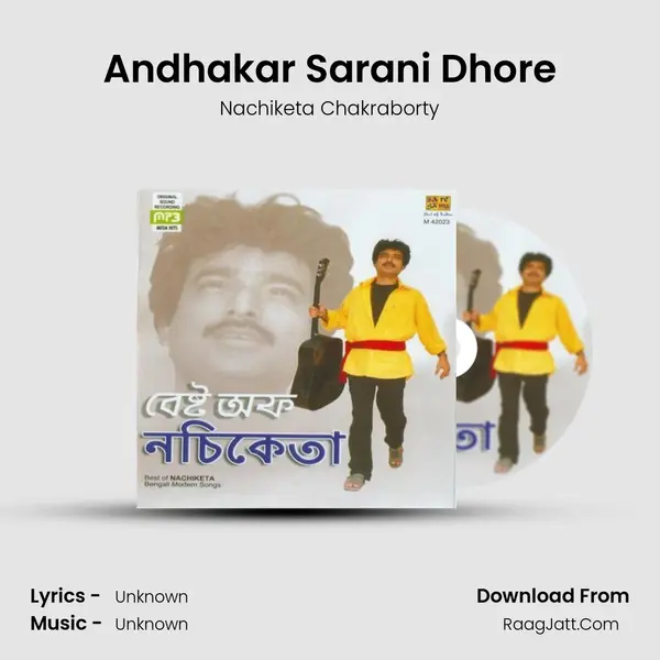 Andhakar Sarani Dhore Song mp3 | Nachiketa Chakraborty