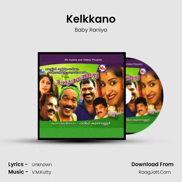 Kelkkano Song mp3 | Baby Raniya