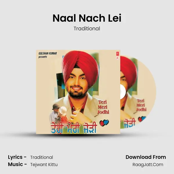 Naal Nach Lei Song mp3 | Traditional