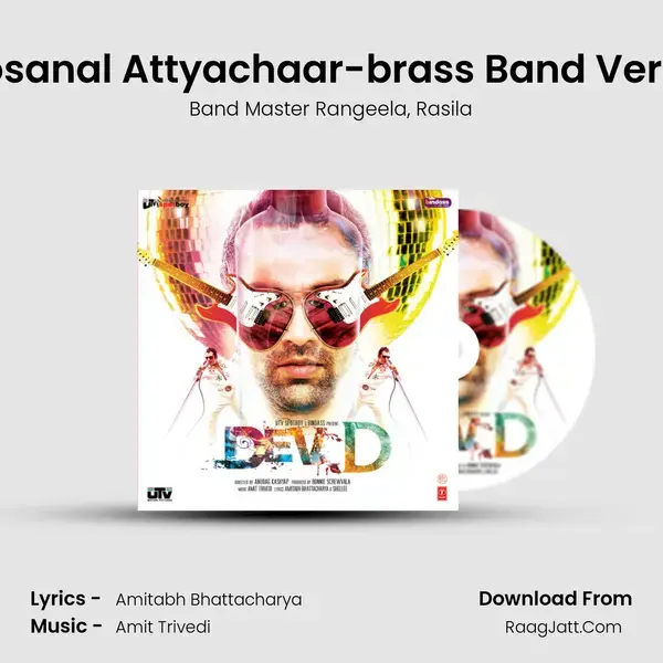 Emosanal Attyachaar-brass Band Version Song mp3 | Band Master Rangeela