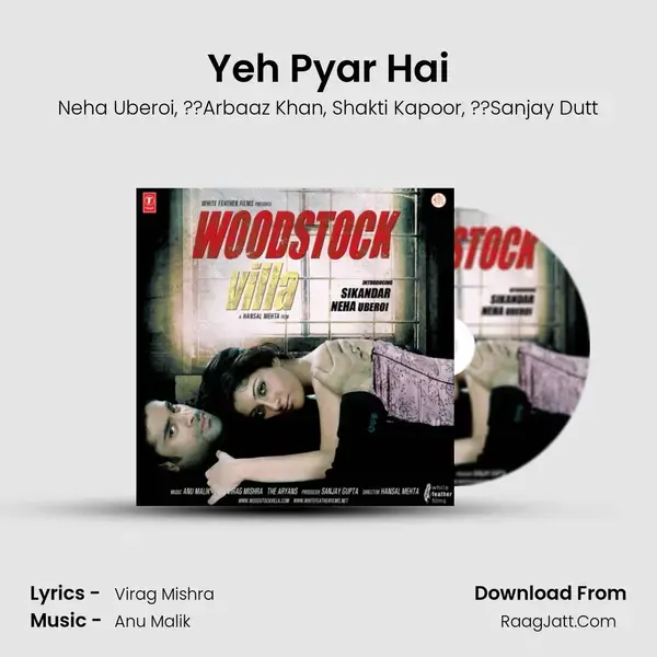 Yeh Pyar Hai Song mp3 | Neha Uberoi