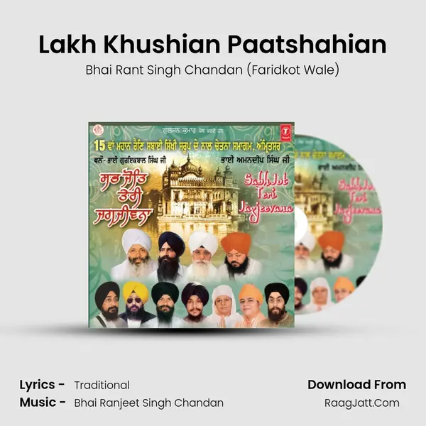 Lakh Khushian Paatshahian Song mp3 | Bhai Rant Singh Chandan (Faridkot Wale)