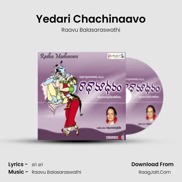 Yedari Chachinaavo mp3 song