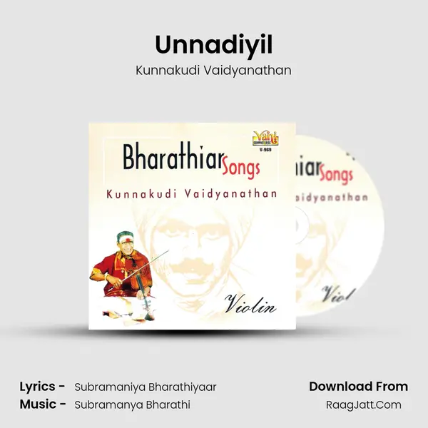 Unnadiyil Song mp3 | Kunnakudi Vaidyanathan