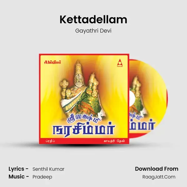 Kettadellam mp3 song