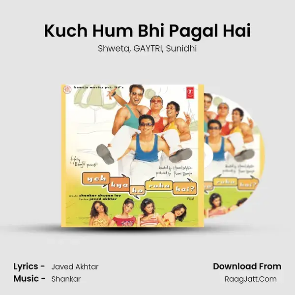 Kuch Hum Bhi Pagal Hai mp3 song