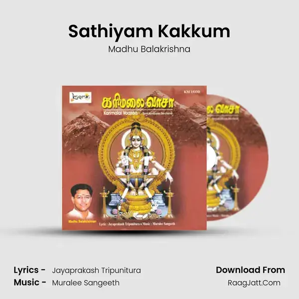 Sathiyam Kakkum Song mp3 | Madhu Balakrishna