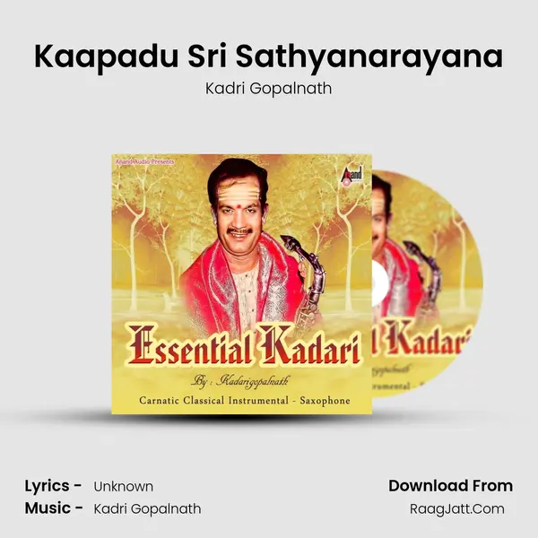 Kaapadu Sri Sathyanarayana Song mp3 | Kadri Gopalnath