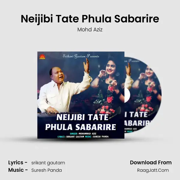 Neijibi Tate Phula Sabarire - Mohd Aziz