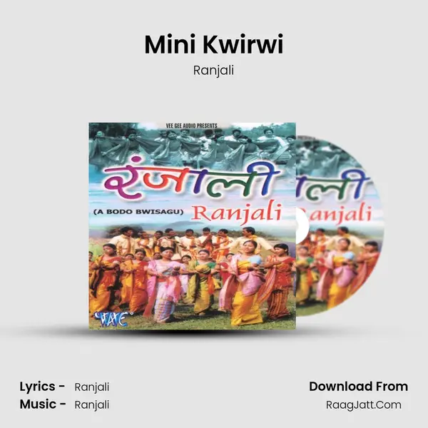 Mini Kwirwi Song mp3 | Ranjali