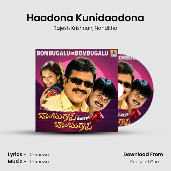 Haadona Kunidaadona Song mp3 | Rajesh Krishnan