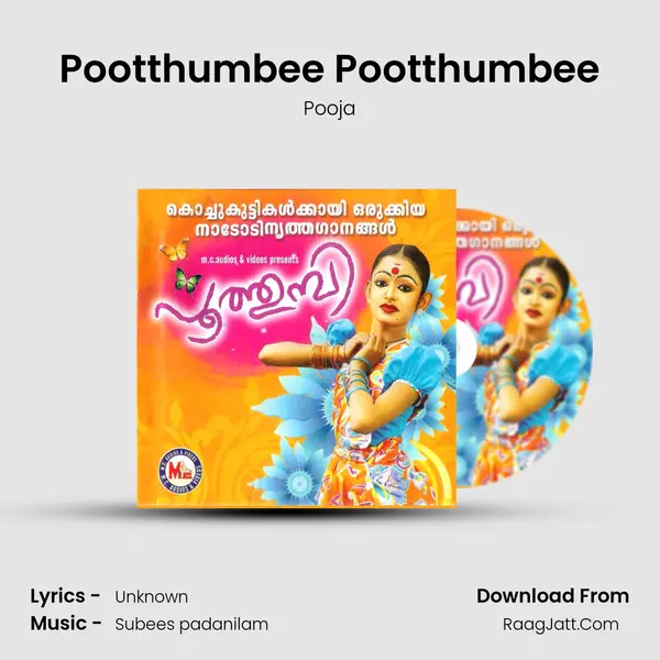 Pootthumbee Pootthumbee Song mp3 | Pooja