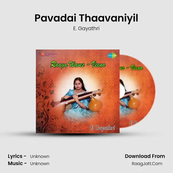 Pavadai Thaavaniyil Song mp3 | E. Gayathri